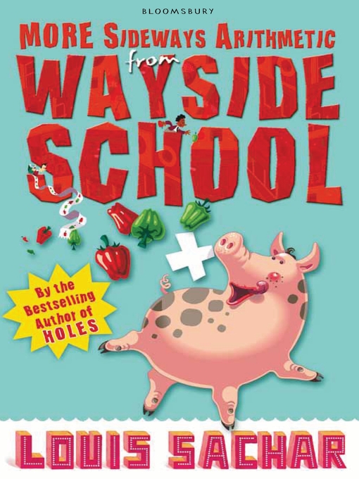 Title details for More Sideways Arithmetic from Wayside School by Louis Sachar - Available